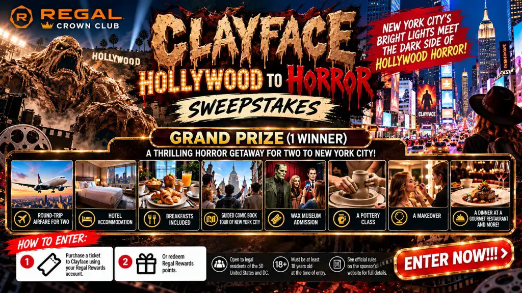 Regal Crown Club Clayface Hollywood To Horror Sweepstakes – Win A Spine-Chilling 3-Night NYC Getaway For 2