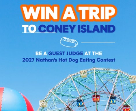 Regal Crown Club Nathan’s Hot Dog Eating Contest Sweepstakes - Be a Guest Judge at the 2027 Nathan’s Hot Dog Eating Contest