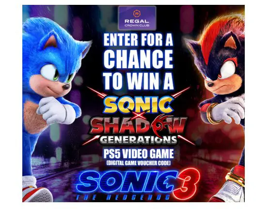 Regal Crown Club Sonic 3 Video Game Sweepstakes - Win a copy of Sonic x Shadow video game for PS5