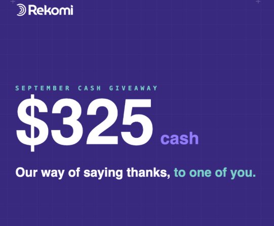 Rekomi $325 September Cash Giveaway