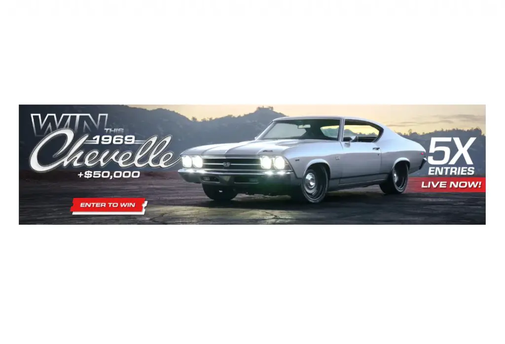 Restomods 1969 Chevelle Sweepstakes - Win A 1969 Chevelle & $50,000