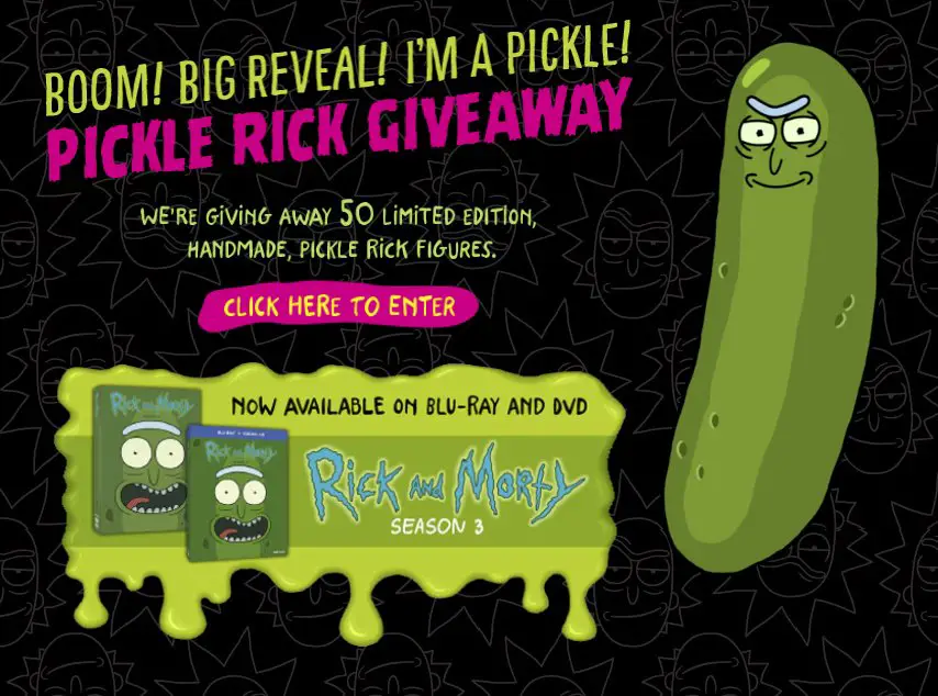 Rick and Morty Season 3 Get Pickle Rick Sweepstakes