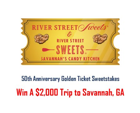 River Street Sweets Savannah's Candy Kitchen 50th Anniversary Golden Ticket Sweepstakes - Win A Trip To Savannah