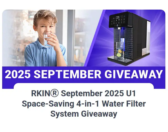 RKIN Water Systems September 2025 Giveaway - Win A U1 Space-Saving 4-in-1 Water Filter System