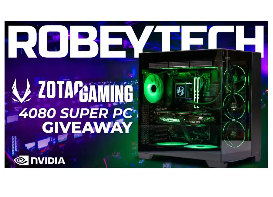Robeytech Giveaway - Win A Custom 4080 Super PC from Robeytech, Zotac Gaming & NVIDIA