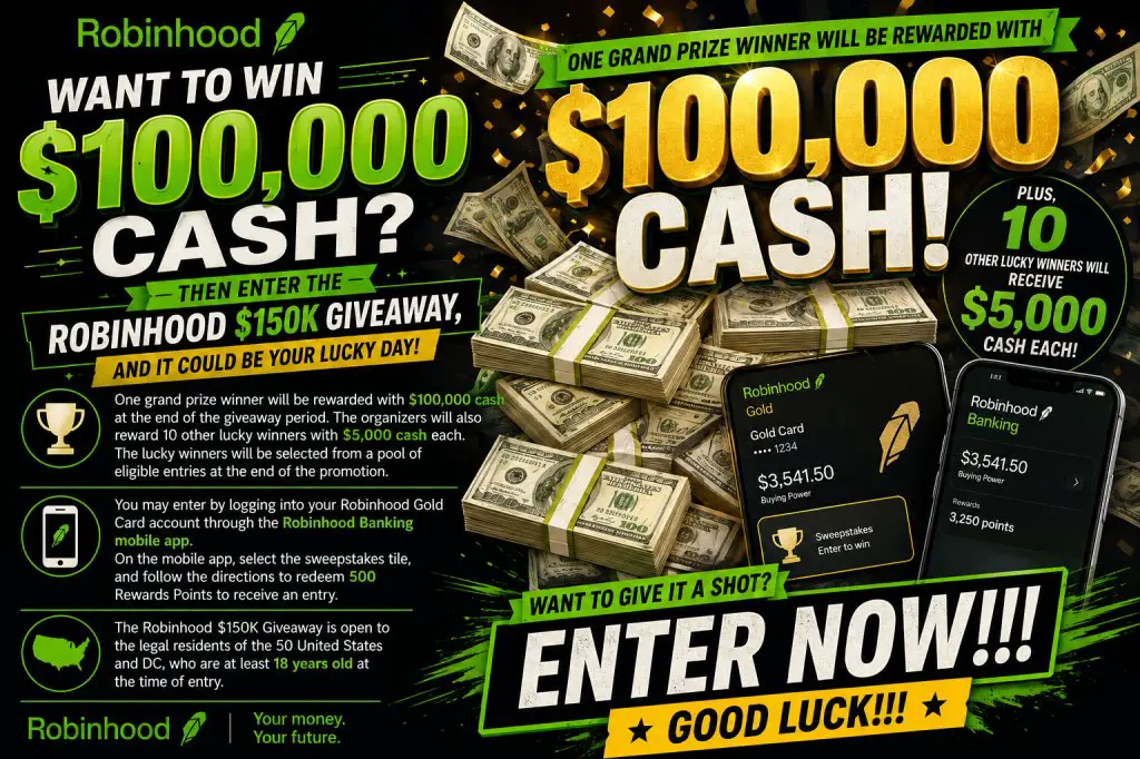Robinhood $150K Giveaway – Win Up To $100,000 Cash (11 Winners)