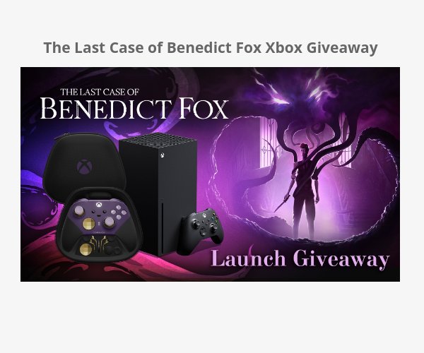 Rogue Games The Last Case Of Benedict Fox Xbox Giveaway - Win An Xbox Console, Game Code And More