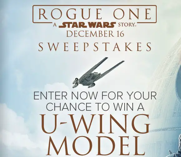 Rogue One: A Star Wars Story Sweepstakes!