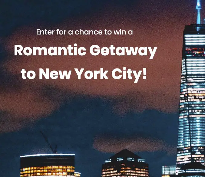 Romantic Getaway to New York City Sweepstakes