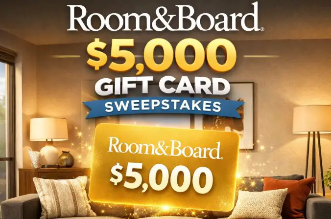 Room & Board $5,000 Gift Card Sweepstakes – Win a $5,000 Shopping Spree