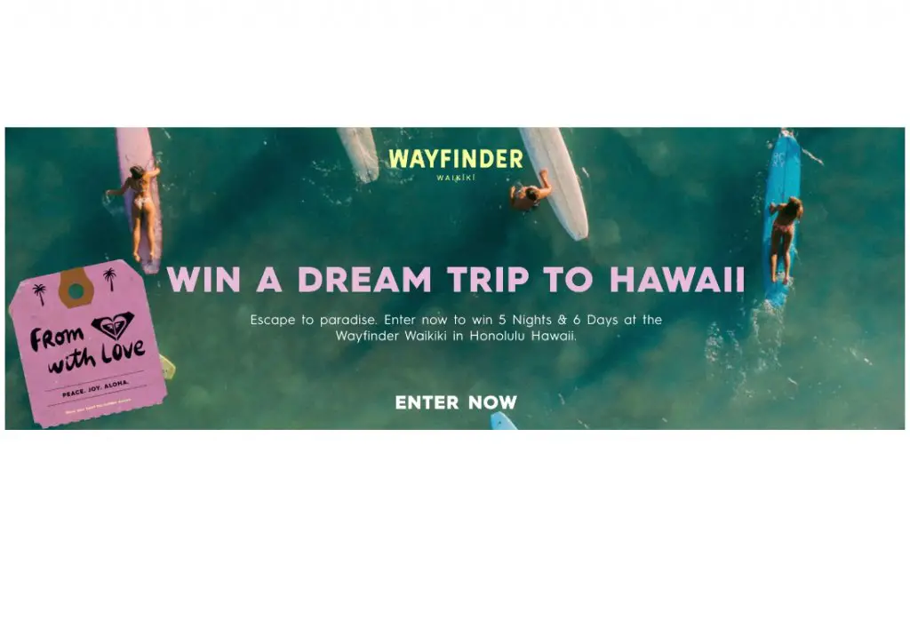 ROXY Win A Trip To Waikiki Sweepstakes - Win A Trip For Two To Waikiki Beach in Honolulu, Hawaii And More
