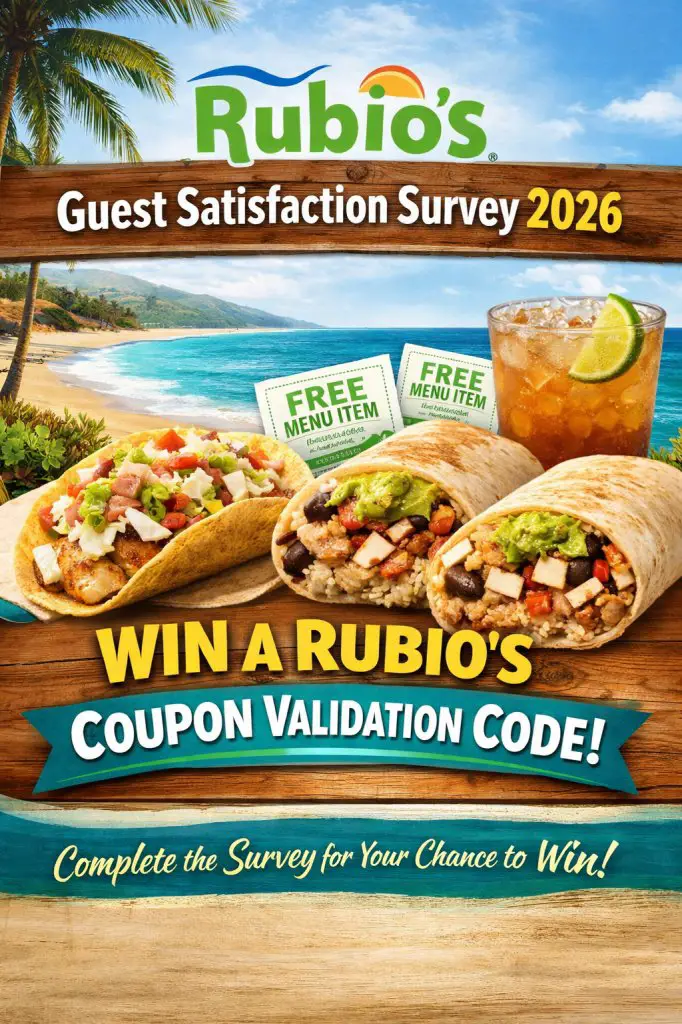 Rubio’s Guest Satisfaction Survey 2026 – Win A Rubio’s Coupon