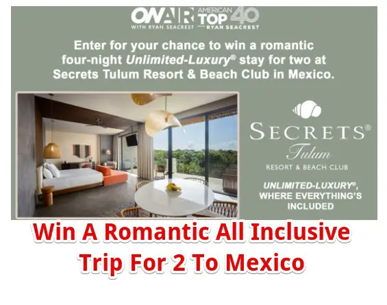 Ryan Seacrest’s Tulum Resort Unlimited Sweepstakes - Win A Romantic All Inclusive Trip For 2 To Tulum, Mexico