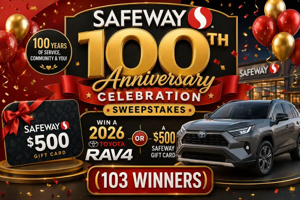 Safeway 100th Anniversary Celebration Sweepstakes – Win A 2026 Toyota RAV4 Or A $500 Safeway Gift Card (103 Winners)