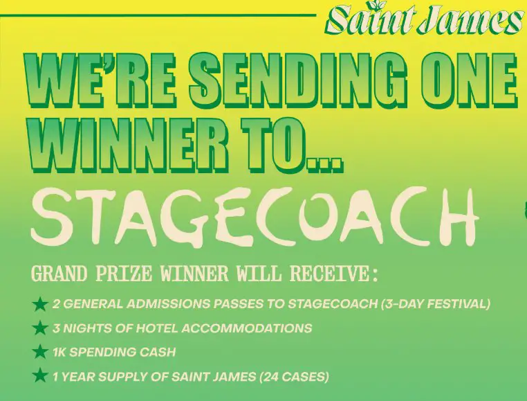 Saint James Iced Tea Stagecoach As It Should Be Sweepstakes -  Win a for 2 to the 2026 Stagecoach Festival