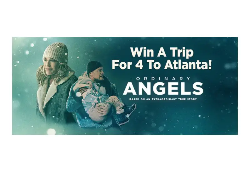 Salem Media Ordinary Angels Movie VIP Experience Sweepstakes - Win A Trip For 4 To Atlanta, GA & More