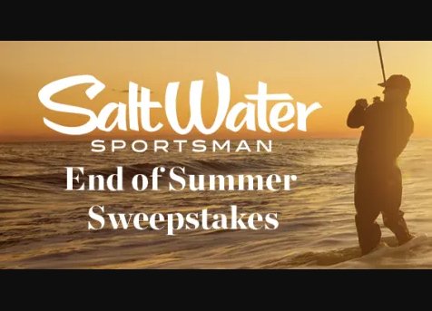 SaltWater Sportsman End of Summer Sweepstakes - Win A $250 West Marine Gift Card & More