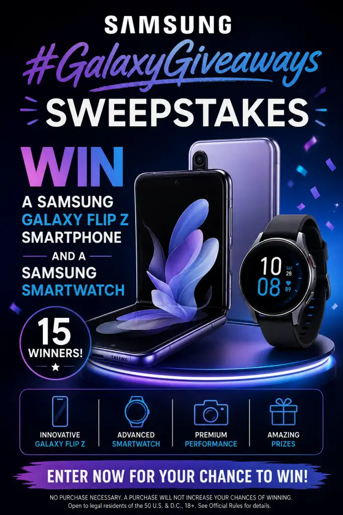 Samsung #GalaxyGiveaways Sweepstakes – Win A Samsung Galaxy Flip Z Smartphone And A Samsung Smartwatch (15 Winners)