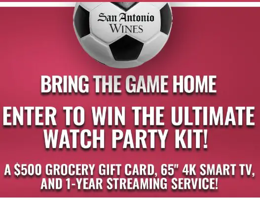 San Antonio Wines “Bring the Game Home” Sweepstakes - Win 500 Gift Card, 65″ TV & 1-year Peacock subscription