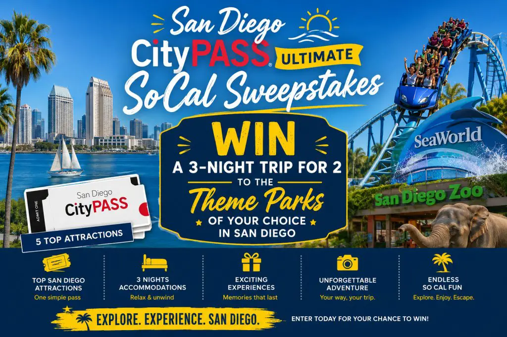 San Diego CityPASS Ultimate SoCal Sweepstakes – Win A Trip For 2 To San Diego Theme Parks