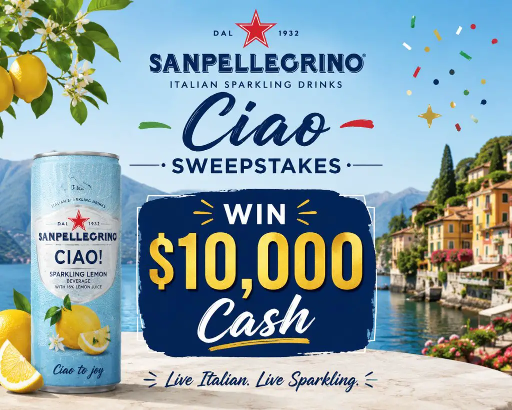 San Pellegrino Ciao Sweepstakes – Win $10,000 Cash