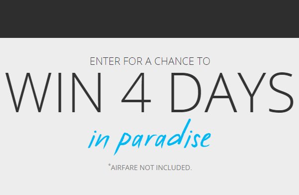 Sandals & Beaches Resort 4 Days In Paradise Sweepstakes - Win A $2,000 Luxury Vacation For 2