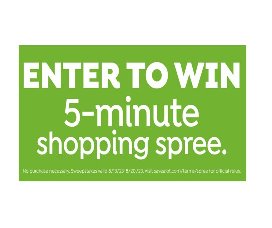 Save A Lot Shopping Spree Giveaway - Win A 5-Minute Shopping Spree Worth $2,000