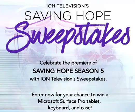 Saving Hope Microsoft Surface Pro Sweepstakes