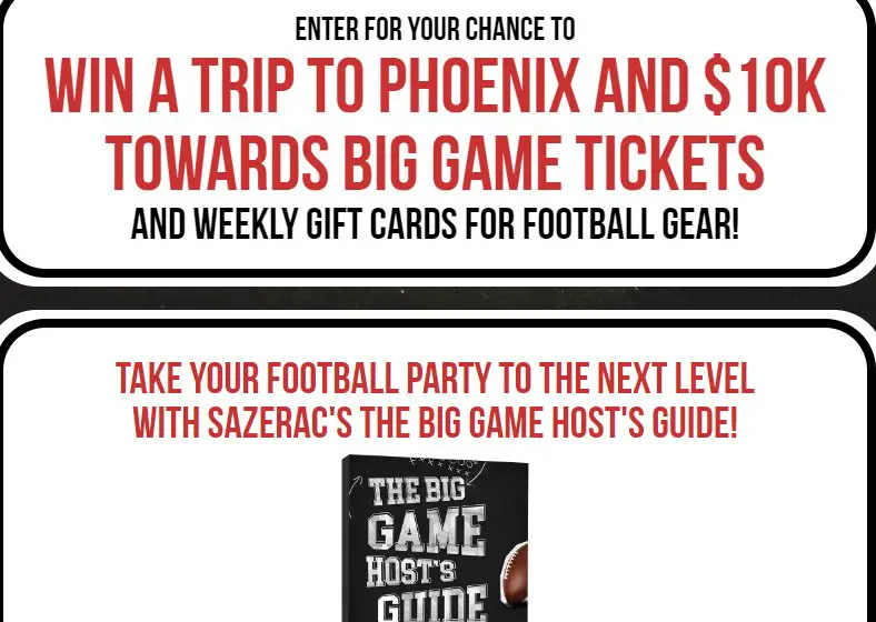 Sazerac Big Game Giveaway - Win A Trip For 2 To The Super Bowl LVII + $10,000 & More