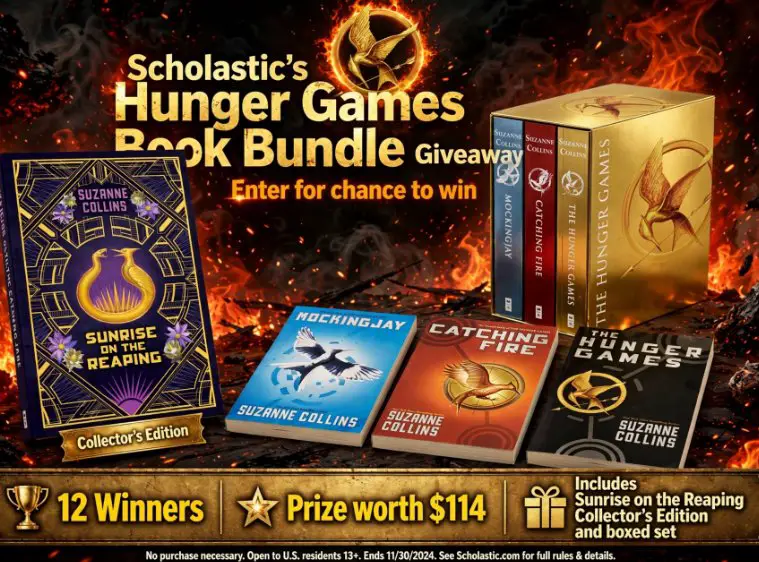 Scholastic’s October Parents Hunger Games Giveaway - Hunger Games Book Bundle; 12 Winners