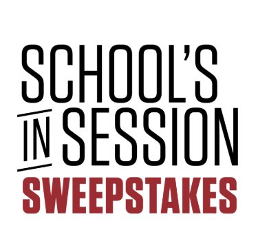 School’s in Session Sweepstakes