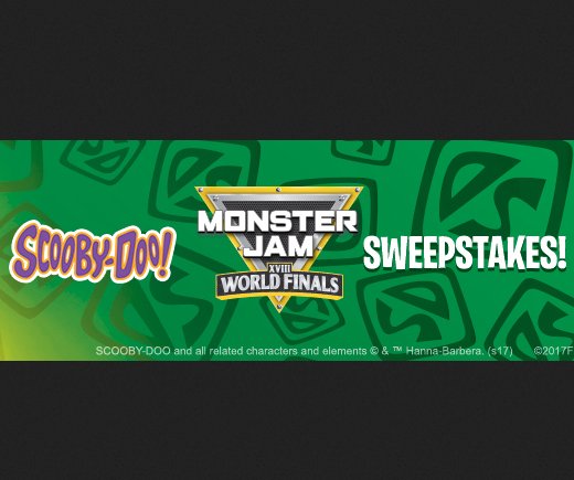 Scooby's Monster Jam World Finals Sweepstakes