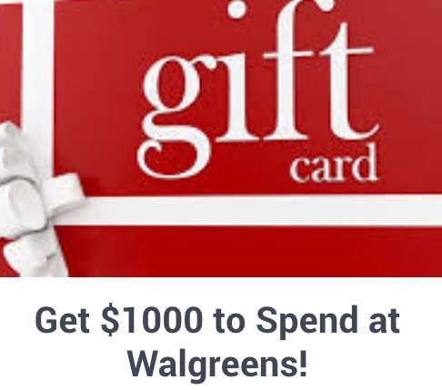 Score $1000 to Spend at Walgreens