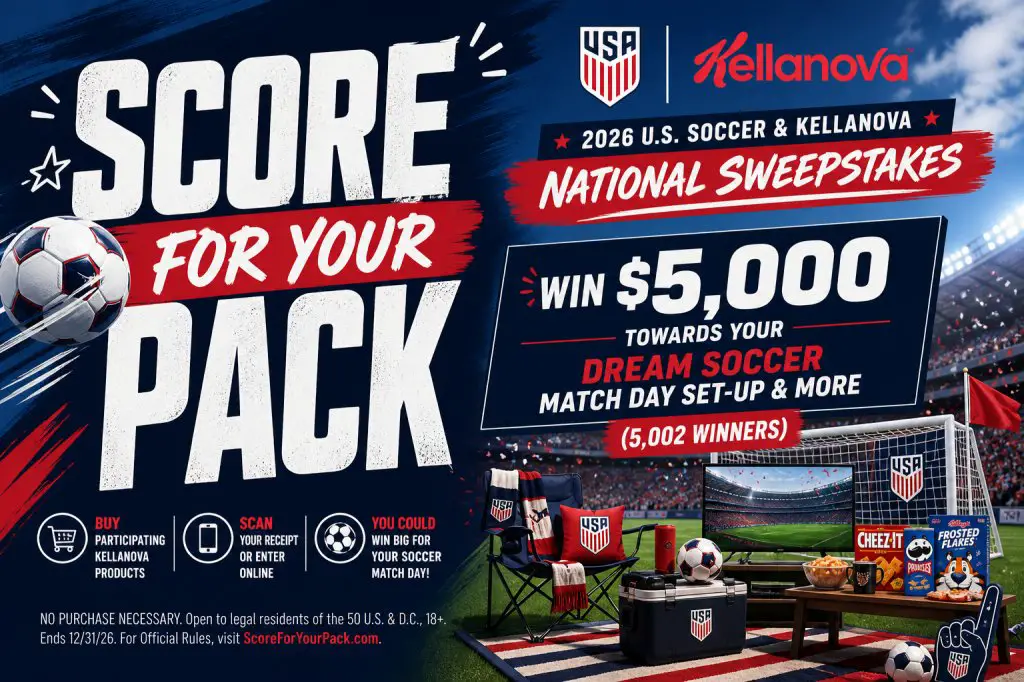 Score For Your Pack  2026 U.S. Soccer & Kellanova National Sweepstakes – Win $5,000 Towards Your Dream Soccer Match Day Set-Up & More (5,002 Winners)