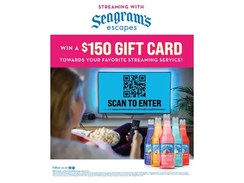 Seagram’s Escapes Enter To Win A Streaming Service Subscription Sweeps - Win A $150 Gift Card (50 Winners)