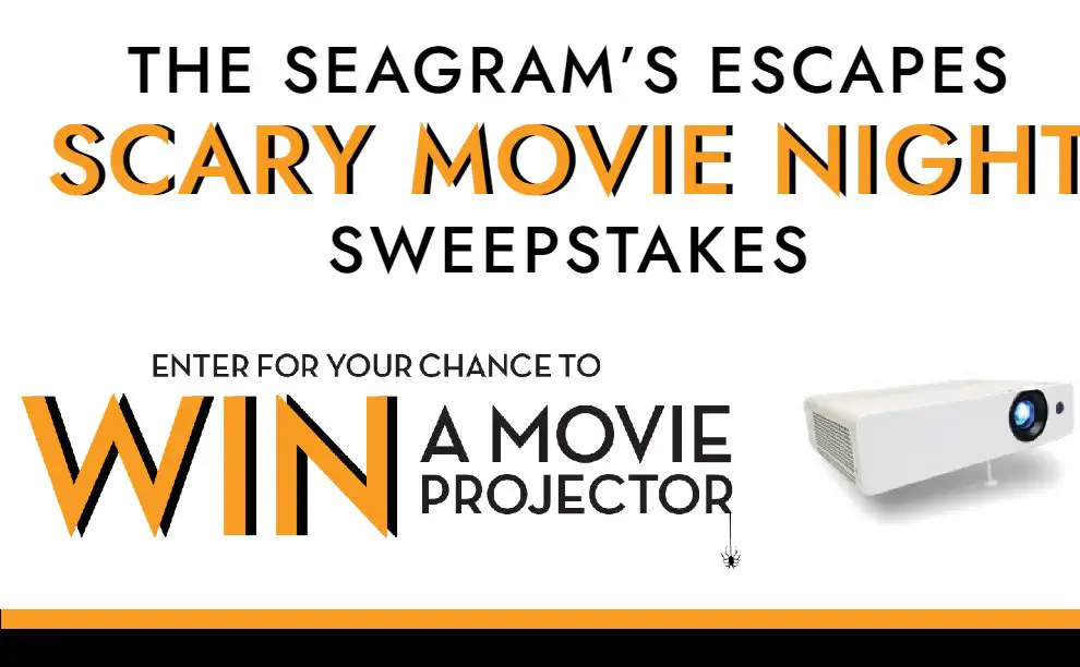 Seagram's Escapes Scary Movie Night Sweepstakes - Win A $400 LED Video Projector