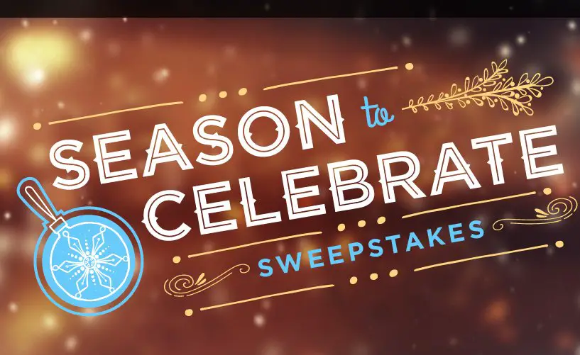 Season To Celebrate Sweepstakes