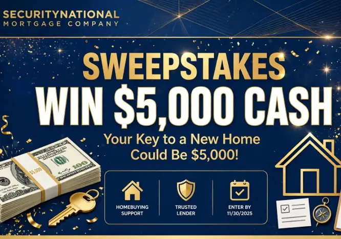 SecurityNational Mortgage Company Sweepstakes – Win $5,000 Cash