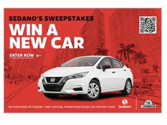 Sedano’s Sweepstakes – Win A $20,500 Nissan Sentra S Model Car