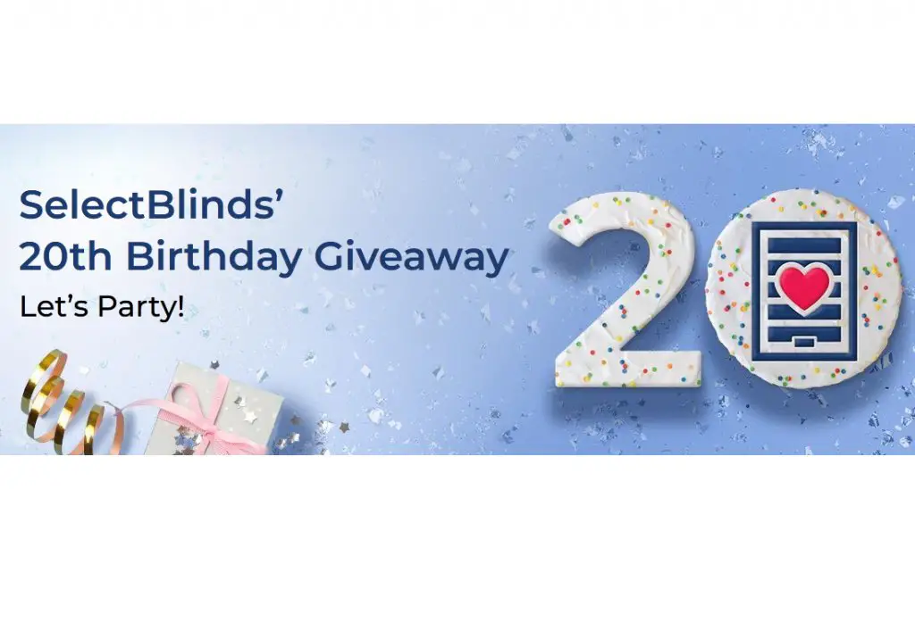 Select Blinds 20th Birthday Giveaway - Win A $1,500 Store Credit