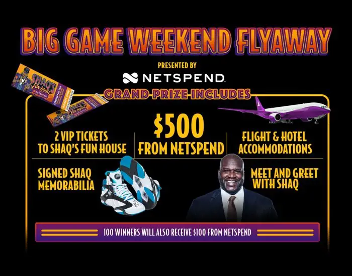 Shaquille O'Neal's Netspend Big Game Giveaway Sweepstakes - Win A Trip To Shaq’s Fun House 2023 in Scottsdale, AZ