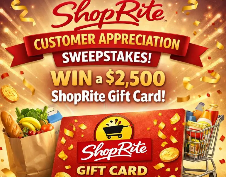 ShopRite Customer Appreciation Sweepstakes - Win a $2,500 Shoprite Gift Card