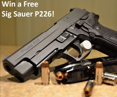 Sig Sauer P226 Pistol Giveaway
