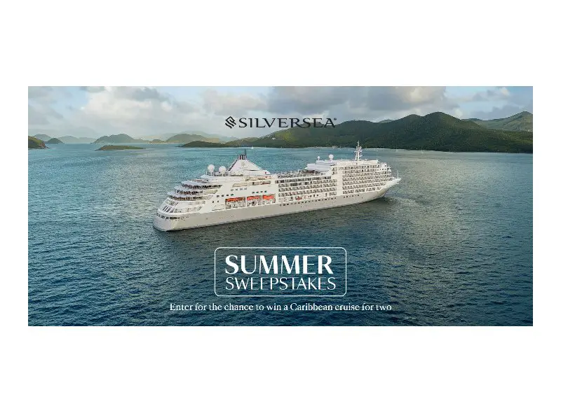 Silversea Summer Sweepstakes - Win A Week-Long Caribbean Cruise For Two