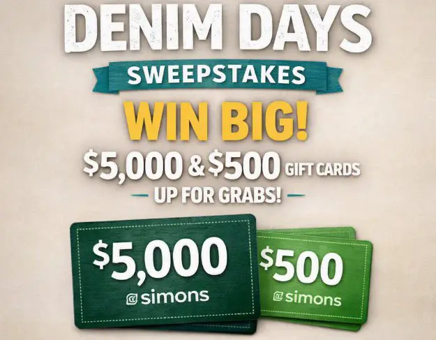 Simons Denim Days Sweepstakes - $5,000 & $500 Gift Cards Up For Grabs