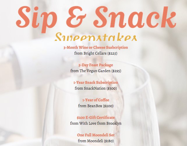 Sip & Snack Sweepstakes