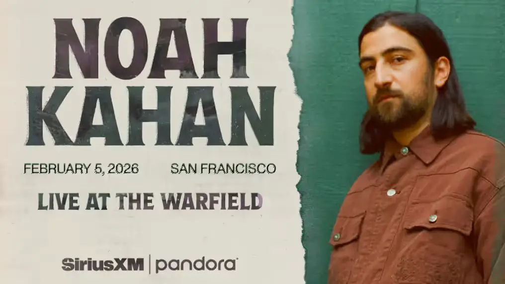 SiriusXM Noah Kahan In San Francisco Sweepstakes - Win A For 2 To See Indie Folk Musician Noah Kahan Live In San Francisco