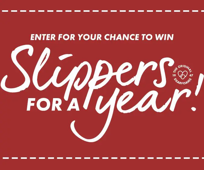 Slippers For A Year Sweepstakes