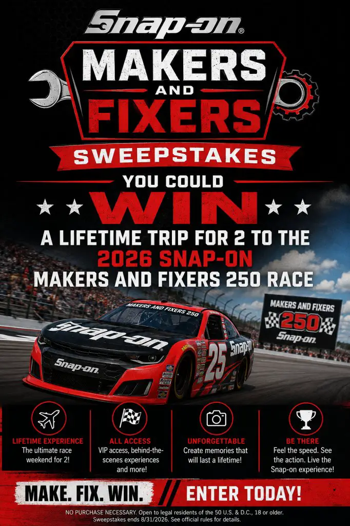 Snap-On Makers And Fixers Sweepstakes – Win A Lifetime Trip For 2 To The 2026 Snap-On Makers And Fixers 250 Race