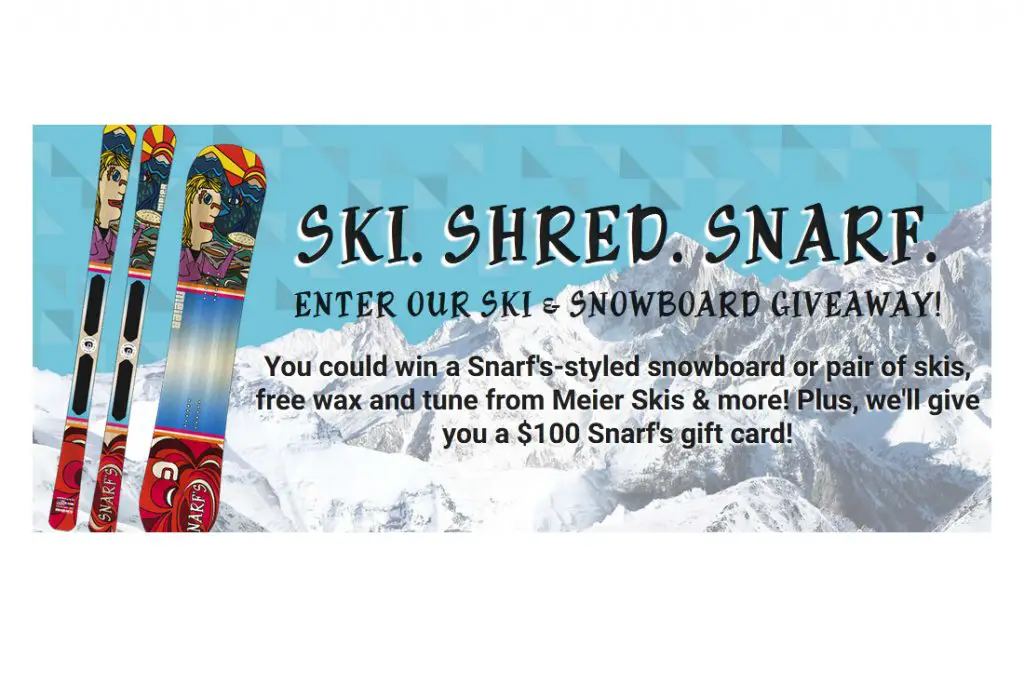 Snarf's Sandwiches Snarfboard Sweepstakes - Win A Snowboard Or Skis And A Snarf's Gift Card